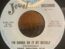 Jimmy “Preacher” Ellis  **I’m Gonna Do It By Myself** Rare Soul 45- SUPER CLEAN