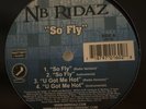 NB RIDAZ SO FLY b/w LIL ROB NEIGHBORHOOD MUSIC VINYL 12” RECORD rare