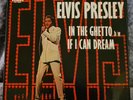ELVIS PRESLEY - IN THE GHETTO / IF I CAN DREAM, RARE ORANGE 7
