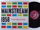 MAINSTREAM 1958 - THE EAST COAST JAZZ SCENE Various Artists SAVOY LP mono b