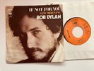 Bob Dylan 45 + Picture Sleeve If Not For You Germany