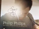 The World From The Side Of The Mom By Phillip Phillips; Autographed Vinyl