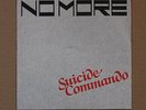 No More Suicide Commando Ger 7in 1981  Inc. Promostuff Dark Wave Minimal