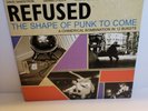 Refused - The Shape Of Punk To Come (Deluxe Version) double LP Post Punk reissue