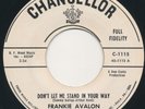 FRANKIE AVALON WL PROMO 45 - 1962 Don't Let Me Stand In Your Way / A Miracle