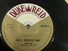 HUGH ROY /TOMMY Mc COOK - YOU'LL  WILL NEVER GET AWAY - DUKE REID DR-2514 N/MINT