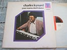 Charles Kynard Your Mama Don't Dance RARE ORIG U.K. 1973 Mainstream/Pye LP EX