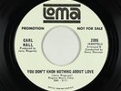 Deep Soul 45 - Carl Hall - You Don't Know Nothing About Love - Loma - promo