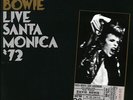 VINYL David Bowie - Live Santa Monica '72