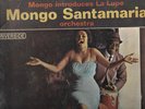 MONGO SANTAMARIA INTRODUCES  LA LUPE