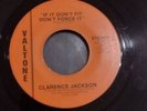 Clarence Jackson – If It Don't Fit Don't Force It./ INSTRUMENTAL..  VALTONE REC