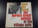 Horace Silver Quintet Doin' The Thing BLUE NOTE BLP 4076 EAR RVG NY MONO 1962