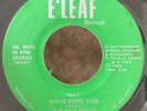 HOT SPOTS HAVE SOME FUN E’LEAF BOOGIE RAP FUNK HIPHOP DISCO SYNTH POP 45RPM 7’