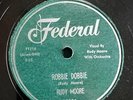 RUDY MOORE Robbie Dobbie b/w I'll Be Home To See You 78 Federal Rocker Ray