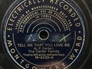 Tell Me That You Love Me/I'm Thinking To-night... by The Carter Family 78 VG+