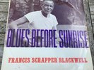 Francis ' Scrapper' Blackwell, Blues Before Sunrise vinyl LP, 1960