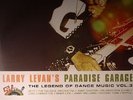 VARIOUS - Larry Levan's Paradise Garage: The Legend Of Dance Music Vol 3 - 3xLP