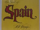THE SOUL OF SPAIN - 101 STRINGS - LATIN CLASSICAL VINYL LP