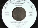 M.R. WILLIAM T: cripton kind of man / same A.P.T.O. 7