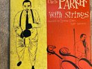 CHARLIE PARKER With Strings VINYL LP (1955) MG C-675 MONO VG+/VG+
