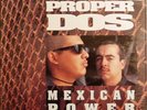 Proper Dos - Mexican Power 12
