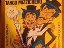 Franco Franchi E Ciccio Ingrassia – Tango Mizzichero 45 Giri 1968 Carosello NM
