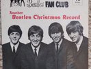 THE BEATLES The official fan club Another Beatles Christmas record LYN 757 flexi