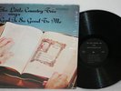 THE LITTLE COUNTRY TRIO God Is So Good To Me LP Hillbilly Country Gospel RARE