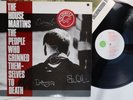 the HOUSE MARTINS   the people who grinned themselves to death     signed by all