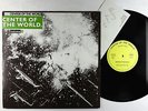 Center Of The World - Volume I LP - France Later Press VG+ Autograph