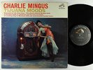 Charlie Mingus - Tijuana Moods LP - RCA Victor - LPM 2533 Mono DG