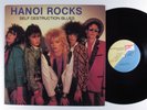 HANOI ROCKS Self Destruction Blues PVC LP VG+/VG++ d