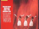 MARTHA REEVES & VANDELLAS: heatwave TAMLA 12
