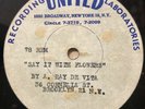 A Ray De Vita UNISSUED Female JAZZ POP VOCAL 78 ACETATE Say It With Flowers HEAR