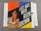LATE DATE WITH RUTH BROWN 1959 LP DG BLACK LABEL ATLANTIC 1308