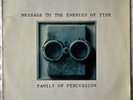 FAMILY OF PERCUSSION Message To Enemies Of Time LP NAGARA German DZYAN Prog Jazz