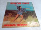 Pama Records-Derrick Morgan – Moon Hop-LP