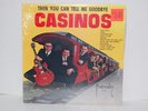 THE CASINOS   THEN YOU CAN TELL ME GOODBYE   SEALED