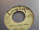 Northern Soul - Gwen Owens  I lost a good thing Velgo US originsl