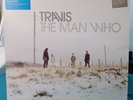 Travis - The Man Who Ltd Edition With 12