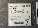 The FALL .. * Withdrawn * 7” Marquis Cha-Cha .. Mark E Smith 1983  Post Punk