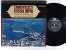 CANNONBALL ADDERLEY Cannonball's Bossa Nova RIVERSIDE LP e