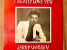 Jerry Warren I really Love you Private Modern Soul 12 SEALED Perfect Condition