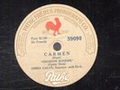 115g3.  Emma Calve - Carmen-Chanson Boheme & Barcarolle (Gounod) - Pathe 59090