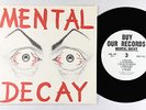 Punk Hardcore EP - Mental Decay - Run & Hide - Buy Our Records - VG+ mp3