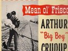 Arthur Big Boy Crudup Mean Ol Frisco NEAR MINT Charly Records Vinyl LP