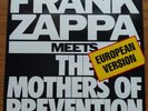 FRANK ZAPPA Meets The Mothers Of Prevention (European Version) - NM EMI EMC 3507