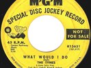 Northern Soul - The Tymes - What would I do - original demo US MGM label