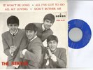 THE BEATLES it won't be long / got to / all my loving 7