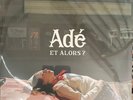Adé Et Alors ? Limited White Vinyl Sealed MINT